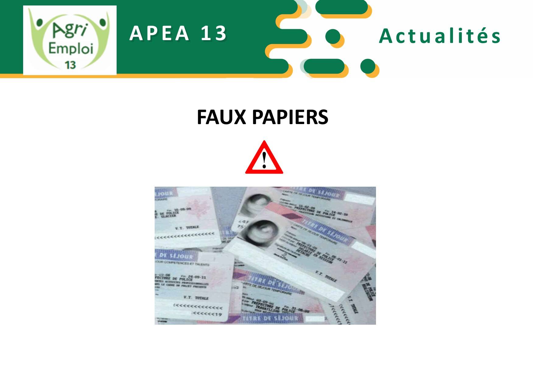 Actualit : FAUX PAPIERS
